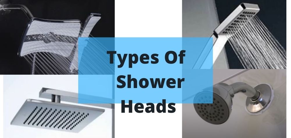 types of shower head