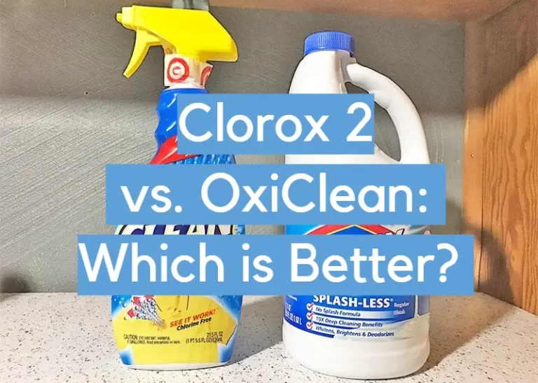 Oxiclean vs Clorox 2: Which one is better?