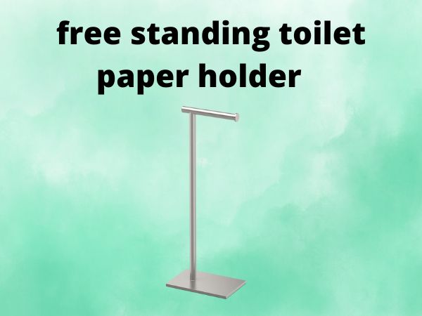 free standing toilet paper holder
