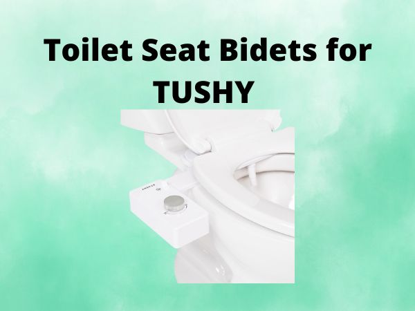 Toilet Seat Bidets for TUSHYC