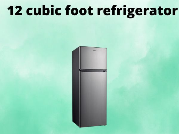 12 cubic foot refrigerator