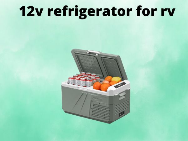 12v refrigerator for rv
