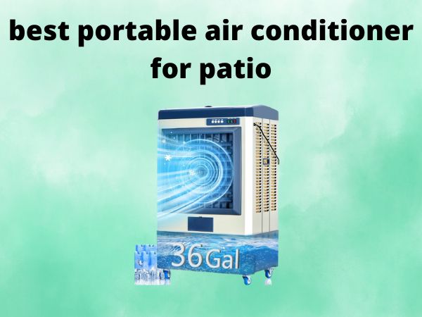 5 Best Portable Air Conditioners for Patio [In 2025]