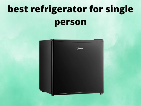 5 Best Refrigerators for Single Person [IN 2025]