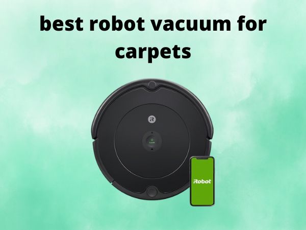 5 Best Robot Vacuums for Carpets [In 2025]