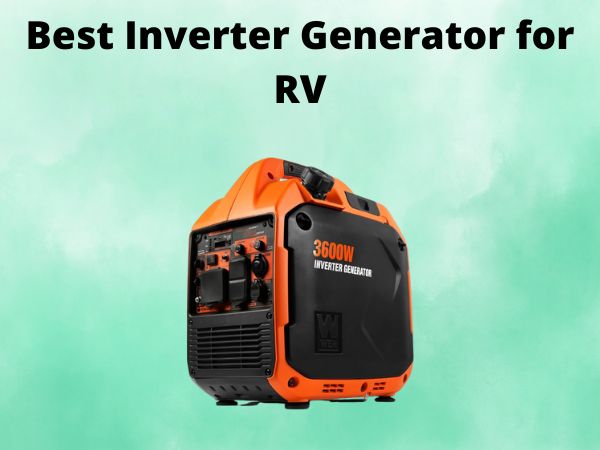 Best Inverter Generator for RV