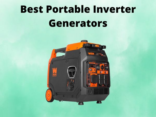 Best Portable Inverter Generators