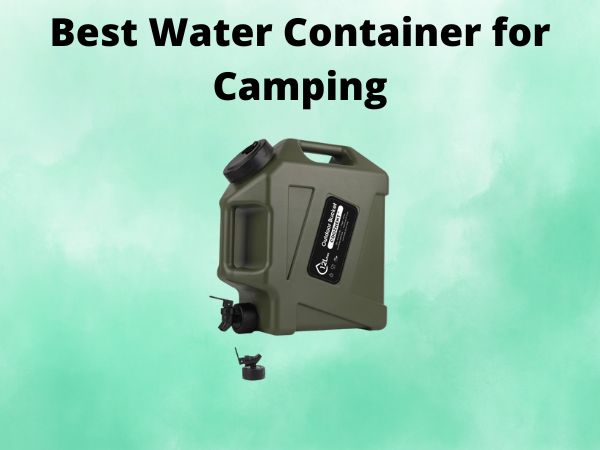 5 Best Water Container for Camping [In 2025]