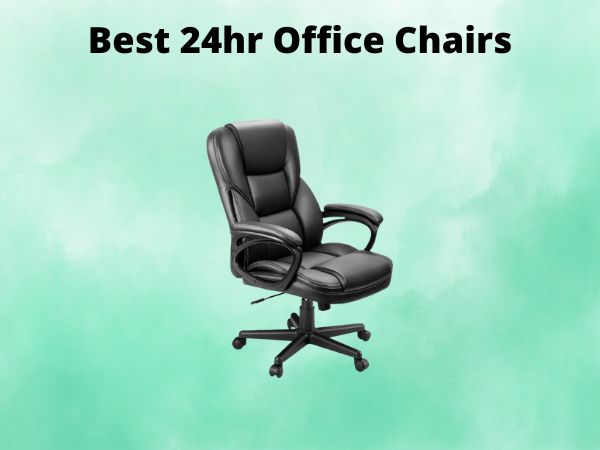 Best 24hr Office Chairs