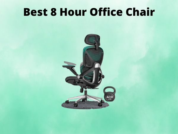 Best 8 Hour Office Chair