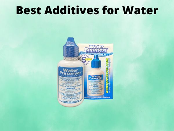 5 Best Additives for Water [In 2025]