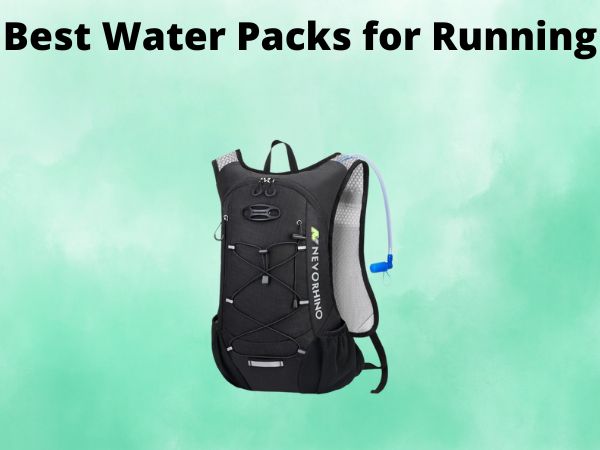 5 Best Water Packs for Running [In 2025]