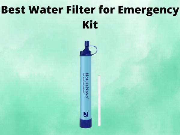 What Is The Best Water Filter for Emergency Kit [In 2025]