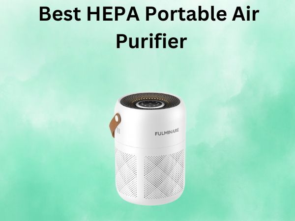Best HEPA Portable Air Purifier
