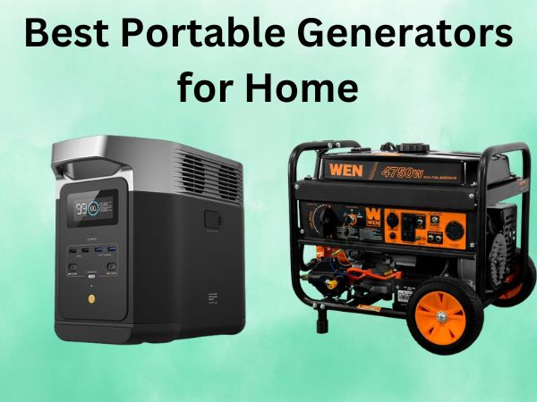 Best Portable Generators for Home