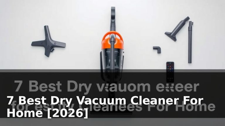 7 Best Dry Vacuum Cleaner For Home [2026]