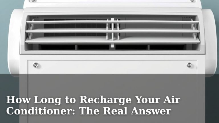 How Long to Recharge Your Air Conditioner: The Real Answer