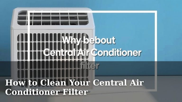 How to Clean Your Central Air Conditioner Filter