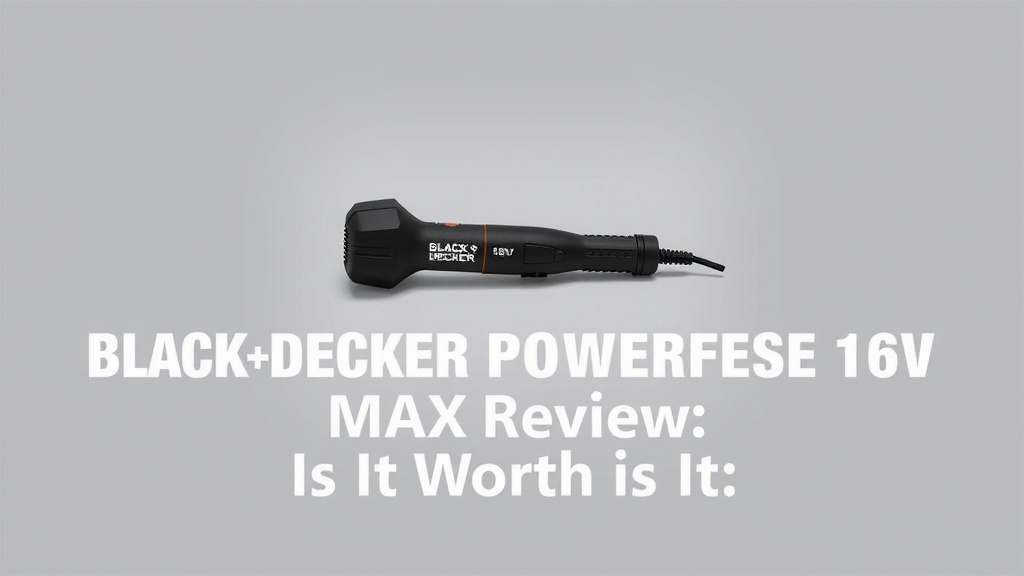 BLACK+DECKER POWERSERIES 16V MAX Stick Review: Is It Worth It