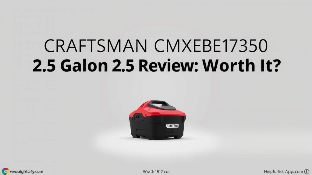 CRAFTSMAN CMXEVBE17250 2.5 Gallon 2.5 Review: Worth It