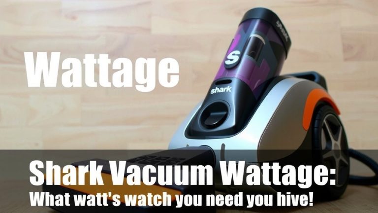 Shark Vacuum Wattage: What You Need to Know