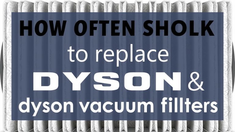 How Often to Replace Dyson Vacuum Filters