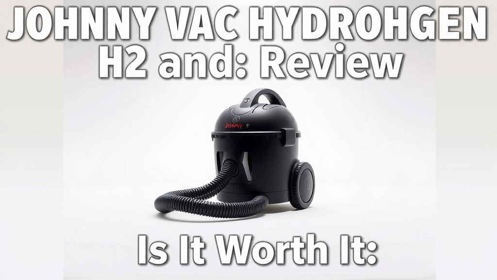 Johnny Vac Hydrogen H2 and Review: Is It Worth It