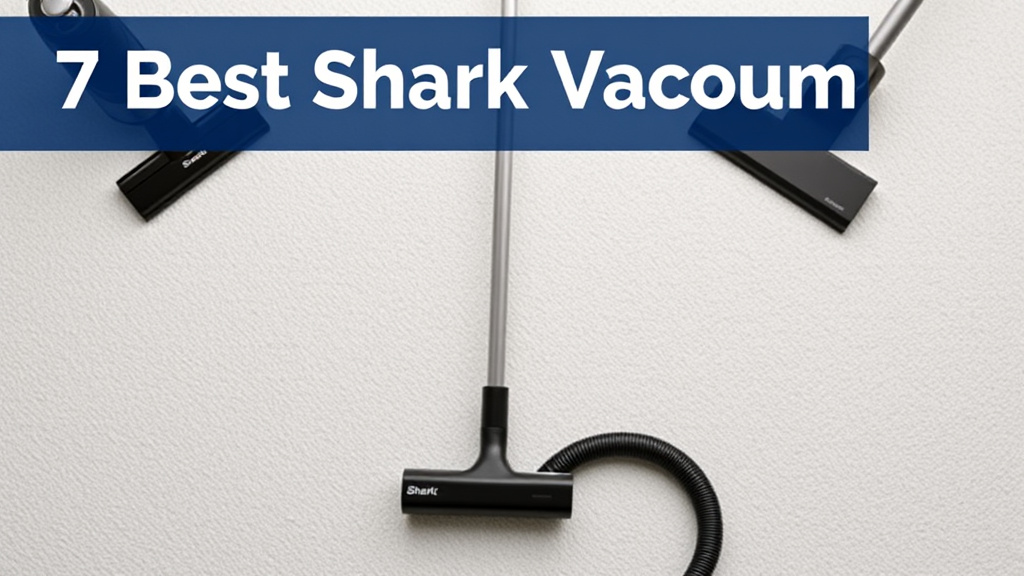 7 Best Shark Vacuums for Hard Floors & Carpet