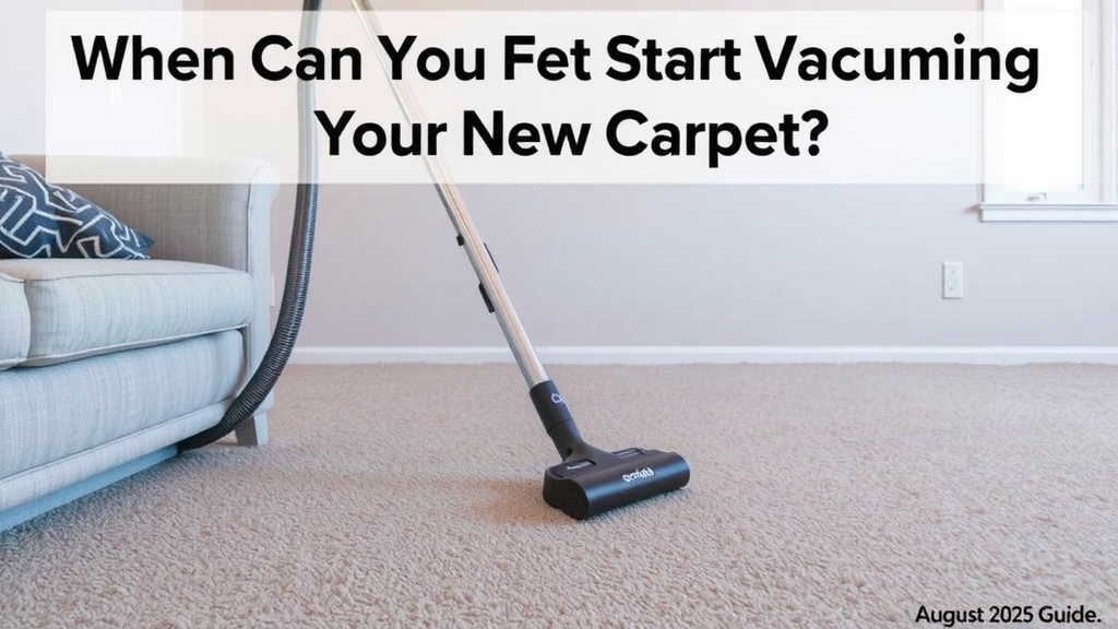 When Can You Start Vacuuming Your New Carpet?