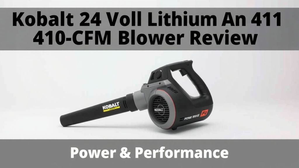 Kobalt 24-Volt 410-CFM Blower Review: Power & Performance