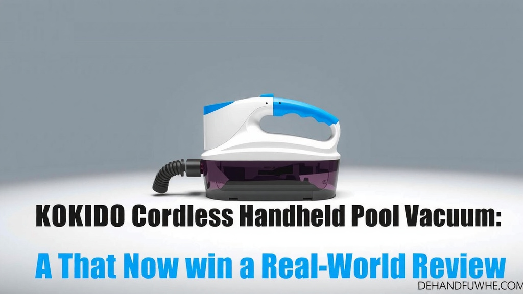 KOKIDO Cordless Pool Vacuum: A Real-World Review