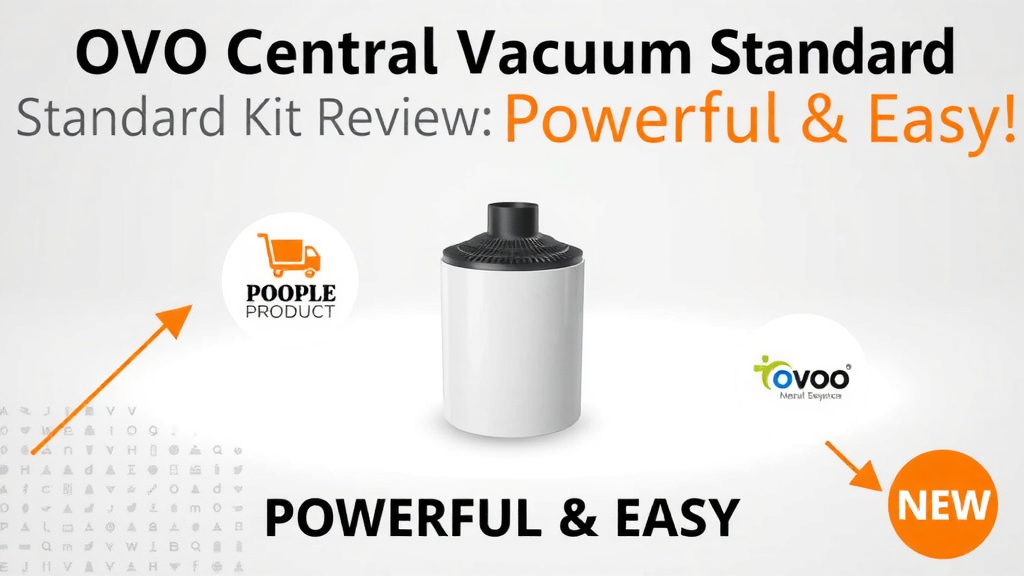 OVO Central Vacuum Standard Kit Review: Powerful & Easy