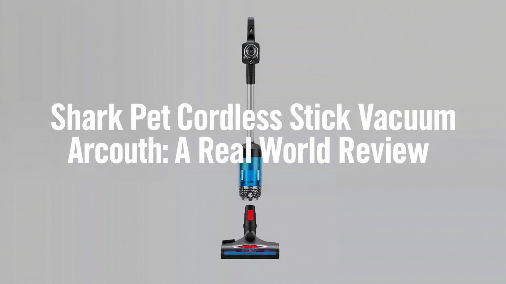 Shark Pet Cordless Stick Vacuum: A Real-World Review