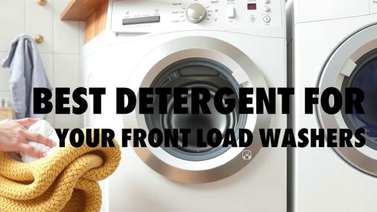 Best Detergent for Your Front Load Washer