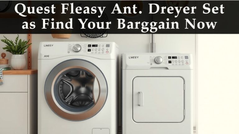 Cheapest Washer and Dryer Set Find Your Bargain Now