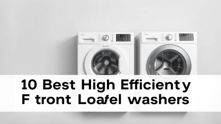 10 Best High Efficiency Front Load Washers
