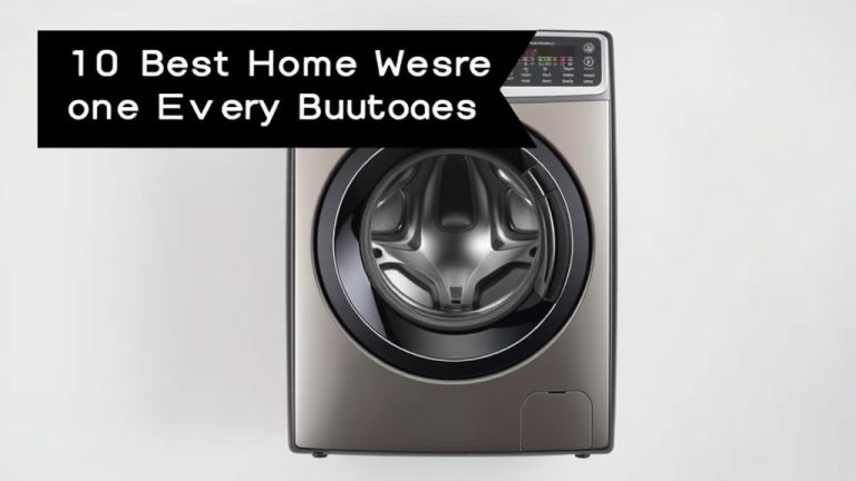 10 Best Home Washers for Every Budget
