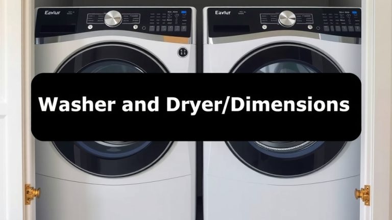 Washer and Dryer Dimensions: How Much Room Do You Need